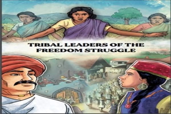 Third comic book on stories of 20 tribal freedom fighters released ...